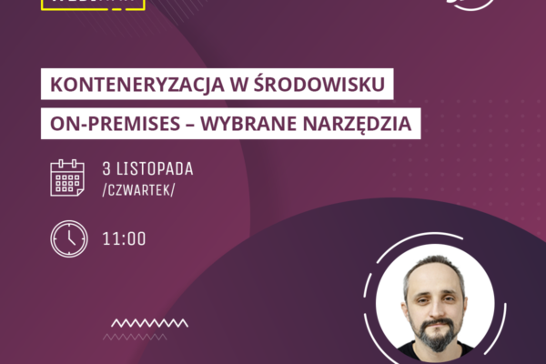 Władcy sieci - webinar about containers